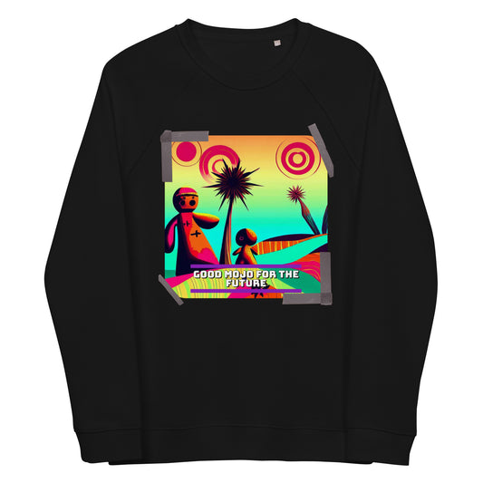 Good Mojo For The Future Sweatshirt